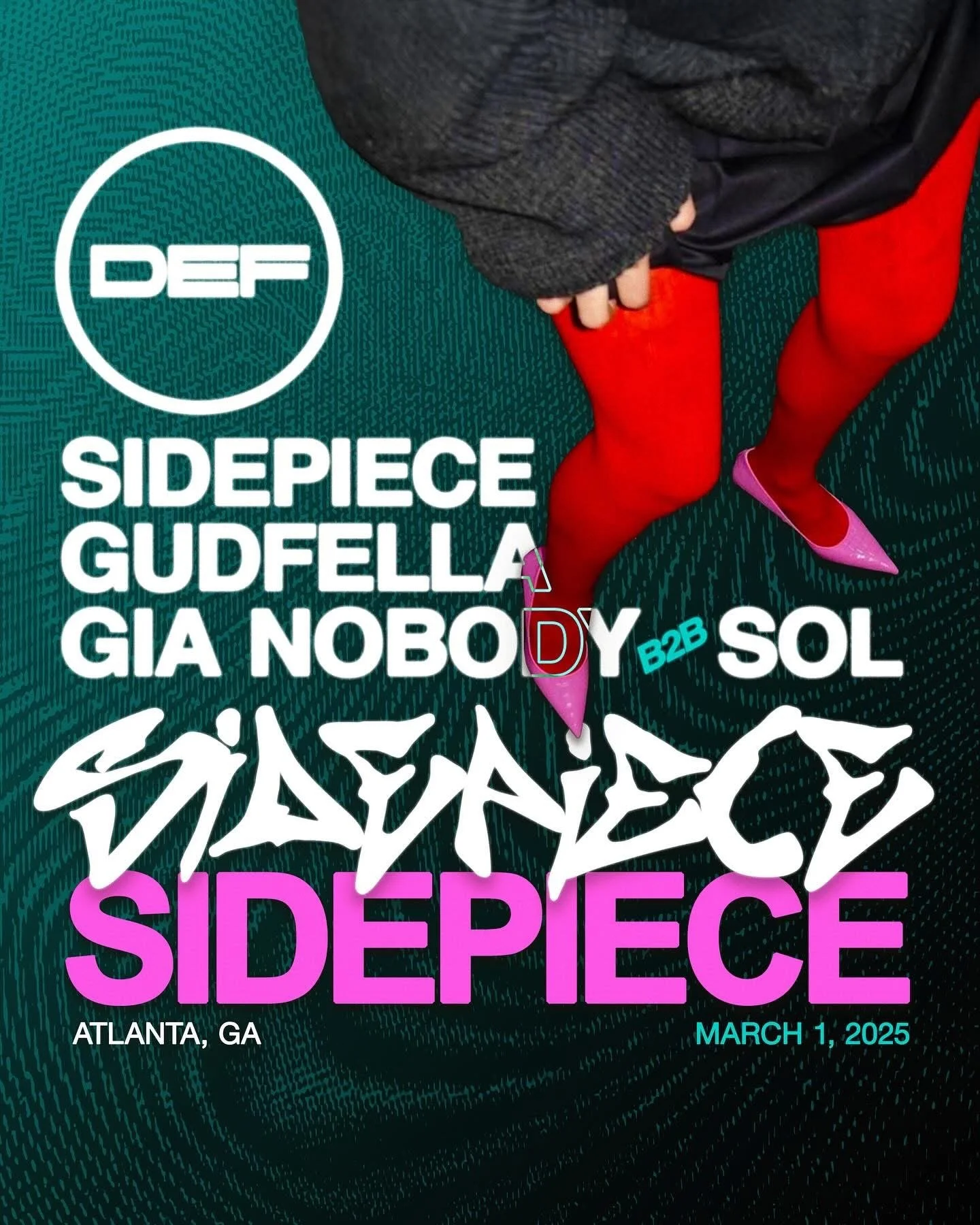 DEF: Sidepiece at TBA Saturday, Mar 1, 2025 — Atlanta EDM